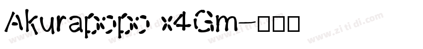 Akurapopo x4Gm字体转换